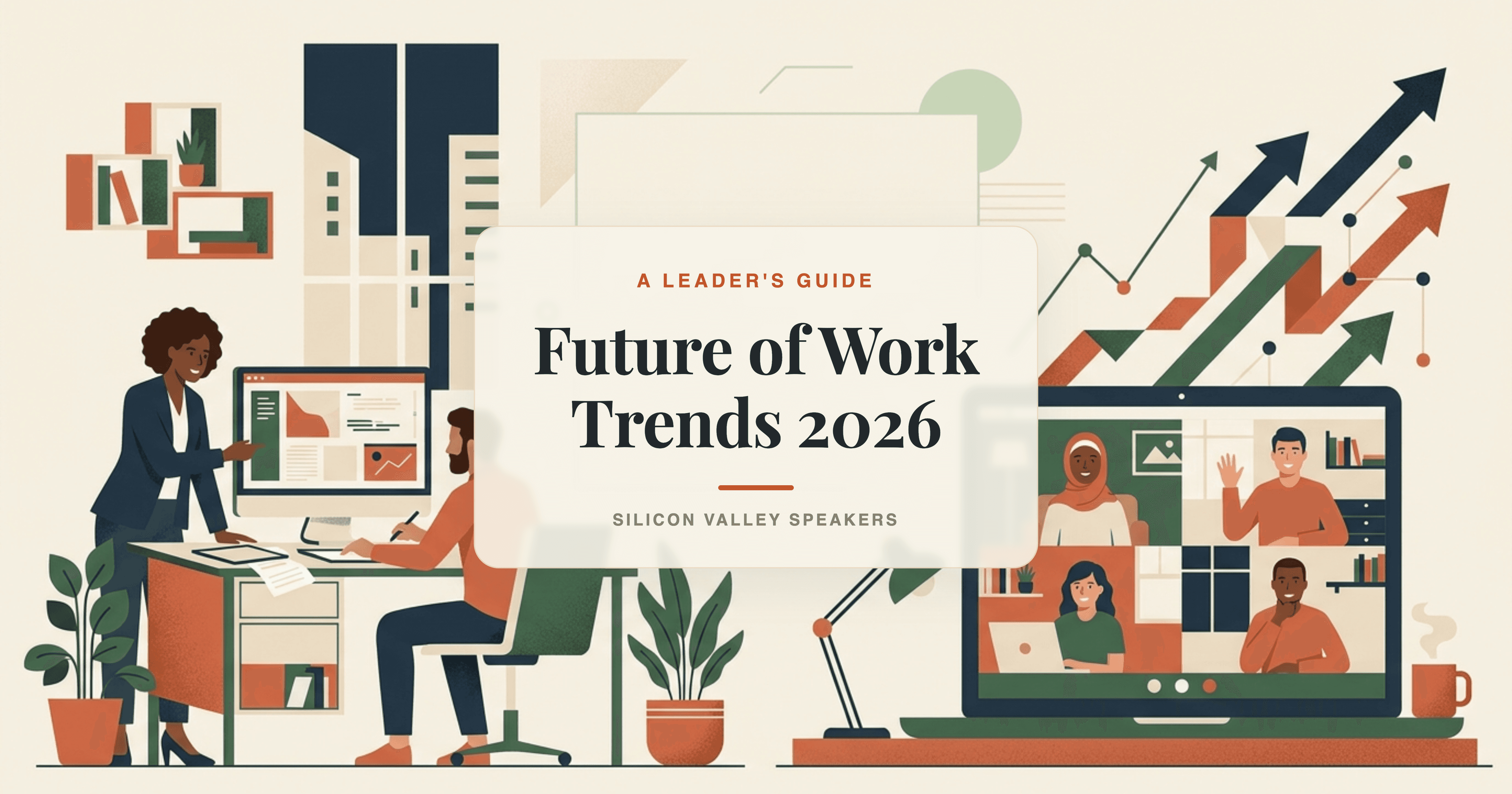 Future of Work Trends 2026: A Leader's Guide